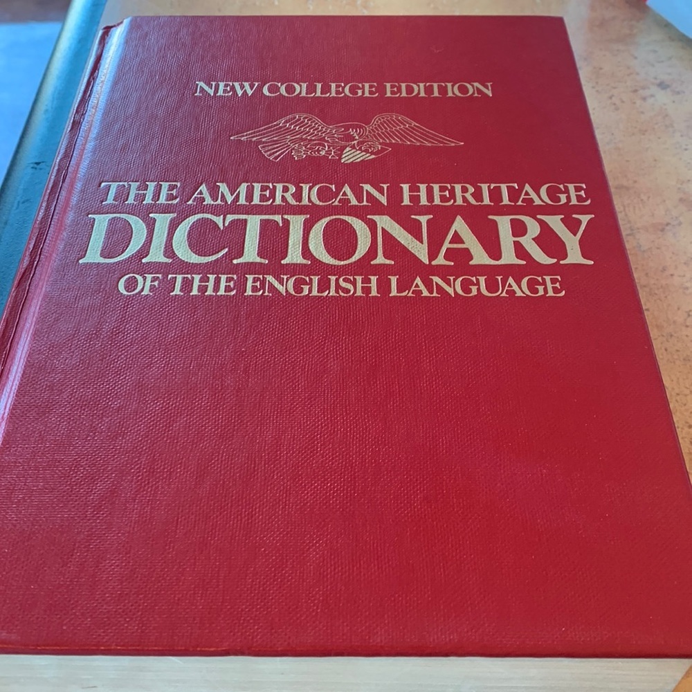 The New College Edition American Heritage Dictionary Of The English Language